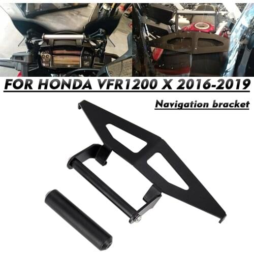 Motorcycle Accessories GPS Navigation Bracket Mobile Phone Clip Kit For HONDA VFR 1200X vfr 1200x 2016-2019 Navigation Bracket