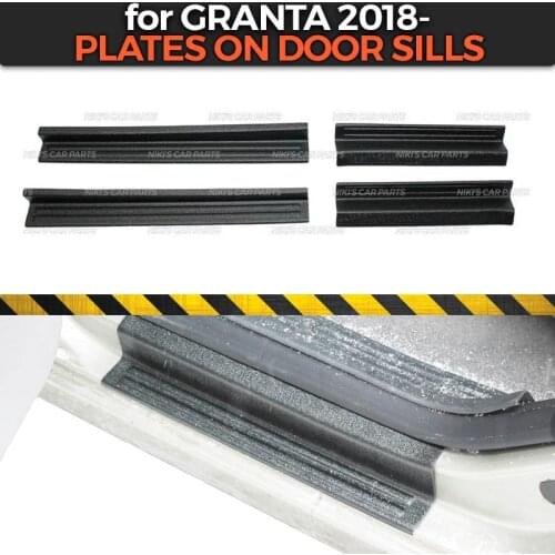 Plate on door sills for Lada Granta FL 2018- 1 set / 4 pcs ABS plastic trim accessories protection of scuff car styling