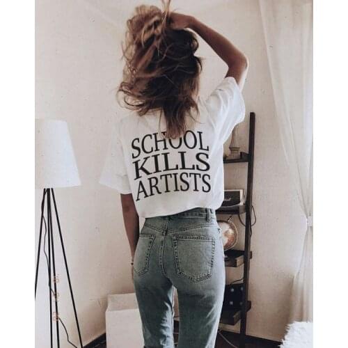 School Kills Artists Tee Women Aesthetics Graphic Tee Youth Street Style Cool T-Shirt Grunge Fashion Tumblr Tops Outfits