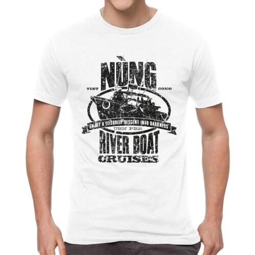 Nung River Boat Cruises Tshirts Men Harajuku Tee Tops Cotton T Shirts Short Sleeve Vietnam War Veteran T-shirts Gift Clothing