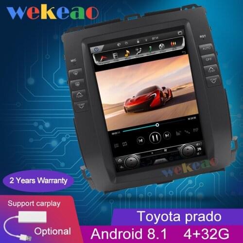 Wekeao Vertical Screen 10.4'' 1 Din Android 8.1 Radio Automotivo For Toyota Prado Auto GPS Navigation Car Dvd Multimedia Player