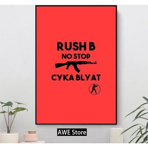 Rush B No Stop CSGO Wall Canvas Decoration for Living Room, Home Decoration, Movie Game AK47 Poster, Cuadros Modernos