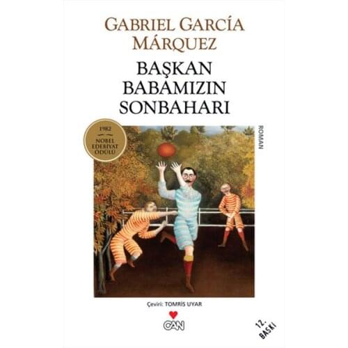 President Babamızın Autumn Gabriel Garcia Marquez Can Broadcasts Contemporary World Literature Sequence (TURKISH)