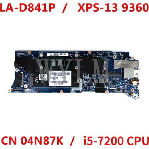 FOR DELL XPS 13 9360 CN-04N87K 04N87K 4N87K Laptop Motherboard LA-D841P with i5-7200U CPU 8GB RAM 100%Tested+Free shipping