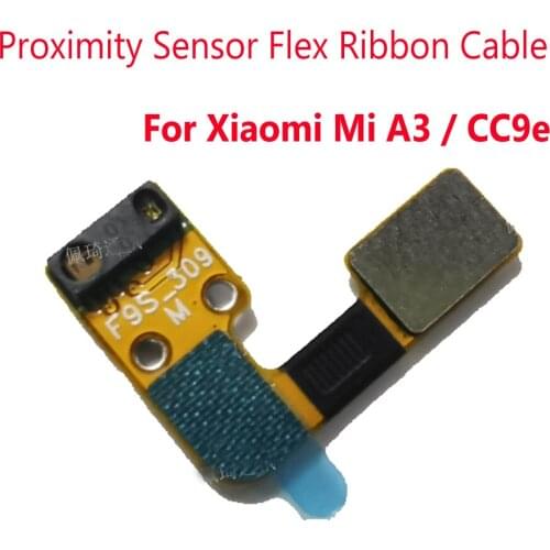 Light Proximity Sensor Flex Ribbon Cable For Xiaomi Mi CC9e A3 CC9 Distance Proximity Sensor Flex Cable Replacement Repair Parts