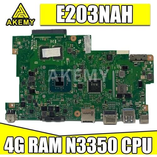 Akemy 90NB0FC0-R00010 Motherboard For Asus E203N E203NA E203NAS E203NAH E203M E203MA Laotop Mainboard 4G/N3350 No onboard SSD