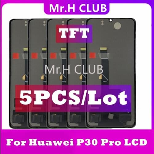 5PCS TFT LCD For Huawei P30 Pro LCD Display Touch Screen Assembly 6.47" For Huawei P30Pro VOG-L29 L09 AL00 TL00 L04 AL10 HW-02L