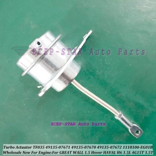 Turbo Actuator TF035HM 49135-07671 49135-07672 49135-07670 1118100-EG01B 1118100EG01B For GREAT WALL 1.5L GW Hover H6 1.5T 4G15T