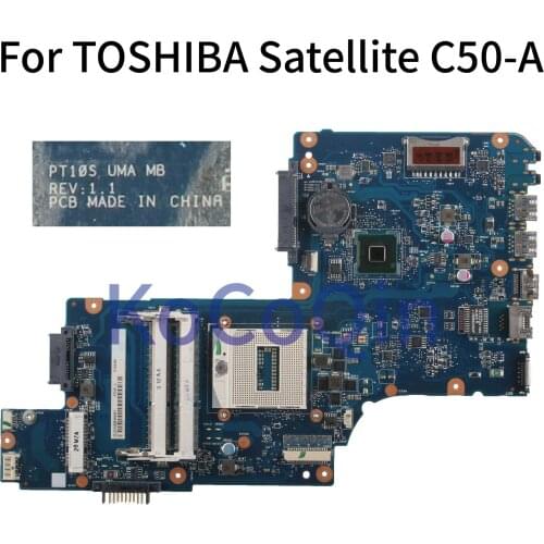 KoCoQin Laptop motherboard For TOSHIBA Satellite C50 C50-A H000063020 H000063030 H000064260 HM86 Mainboard PT10S