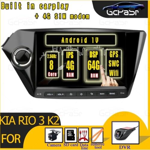 Android 10 Car radio Multimedia Player For kia rio 3 K2 2012 2013 2014 2015 4G+64G DSP autoradio GPS Navigation WiFi stereo BT