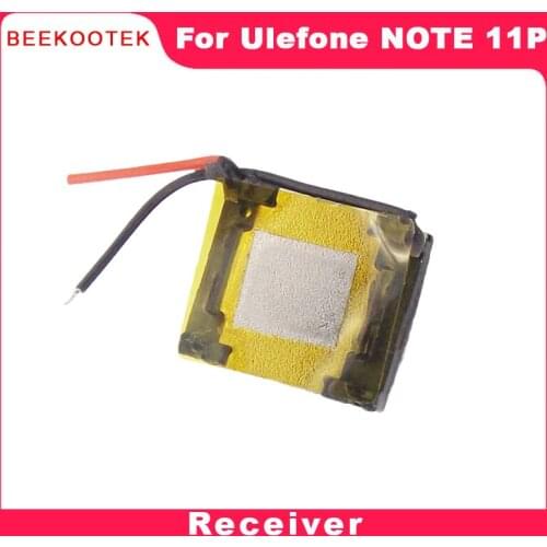 New Original For speaker receiver Front Ear Earpiece Repair Accessories For Ulefone Note 11P 6.55'' Android 11 Smarthone