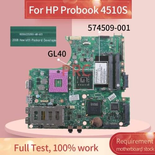 574509-001 574509-501 For HP Probook 4510S Notebook Mainboard 6050A2252601 GL40 DDR2 Laptop motherboard