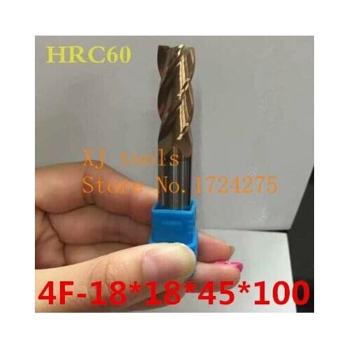 Free Delivery Superior quality HRC60 4F-18*18*45*100*1PCS Solid Carbide End Mill CNC Milling Cutter Tool Bits For Steel Milling