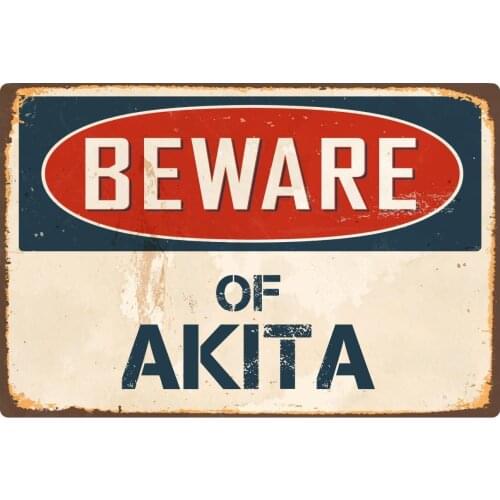 StickerPirate Beware of Akita 8 x 12 Vintage Aluminum Retro Metal Sign VS007