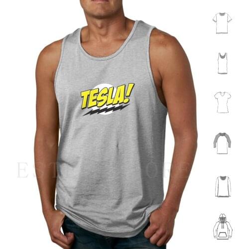 Tesla! Tank Tops Vest Tesla Nikola Tesla Science Scientist Nerd Geek Engineer Engineering Comic Bang Sheldon Bazinga