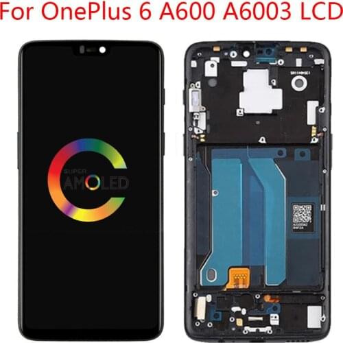 Suitable for Oneplus 6 LCD display + touch screen panel digitizer assembly replacement LCD screen One plus 6 mobile phone 6.28"