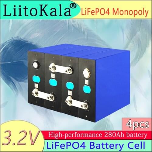 LiitoKala 4PCS 3.2V 280Ah lifepo4 battery DIY 12V 280AH rechargeable battery pack for E-scooter RV Solar Energy storage system