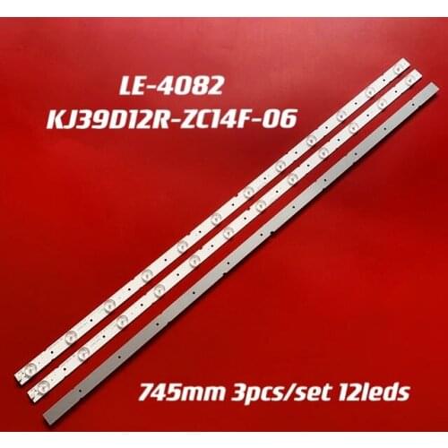 LED Backlight Strip For LE-4082 KJ39D12R-ZC14F-06 303KJ390036 KM0390LDCF01 745mm 12lamp 3pcs/set