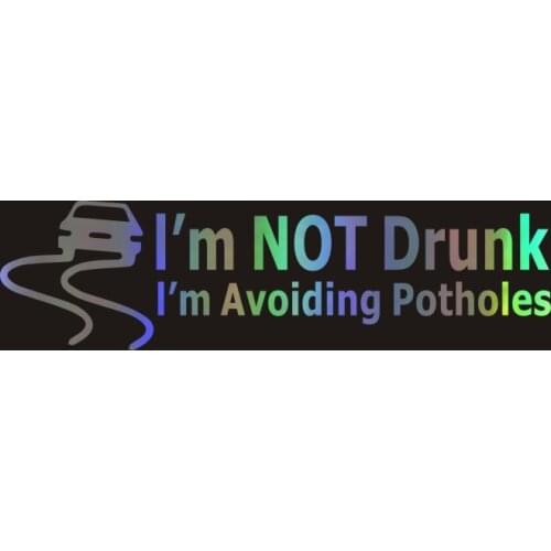 3.7*13.5cm I am not drunk funny car sticker vinyl decal silver/black for auto car stickers styling car decoration