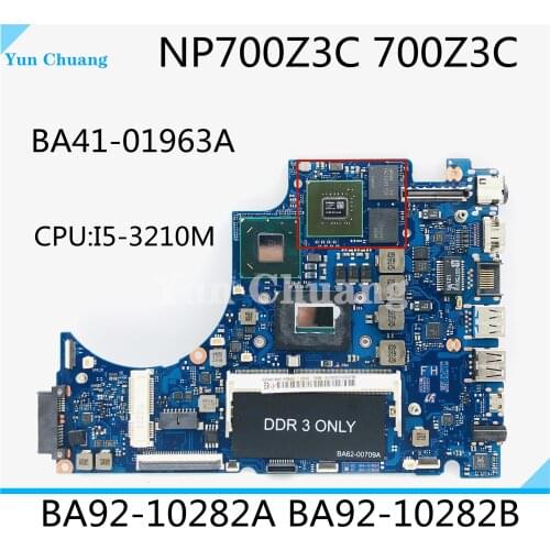 BA92-10282A BA92-10282B BA41-01963A For Samsung NP700Z3C 700Z3C Laptop Motherboard I5-3210M CPU 4GB RAM N13P-GV-S-A2 GPU