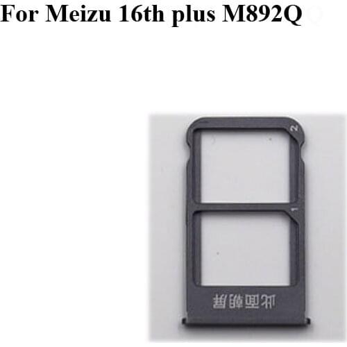 For Meizu 16th plus M892Q 6.5"New Tested Sim Card Holder Tray Card Slot For Meizu 16 th plus Sim Card Holder Replacement Parts