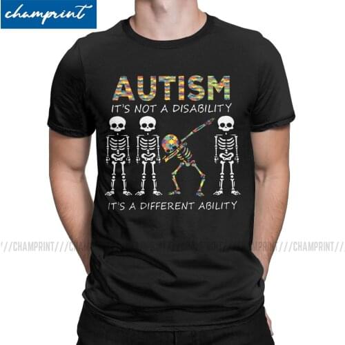 Autism Its A Different Ability Dabbing Skeleton Men T Shirts Autismo Autistic Awareness Casual Tee Shirt Birthday Gift