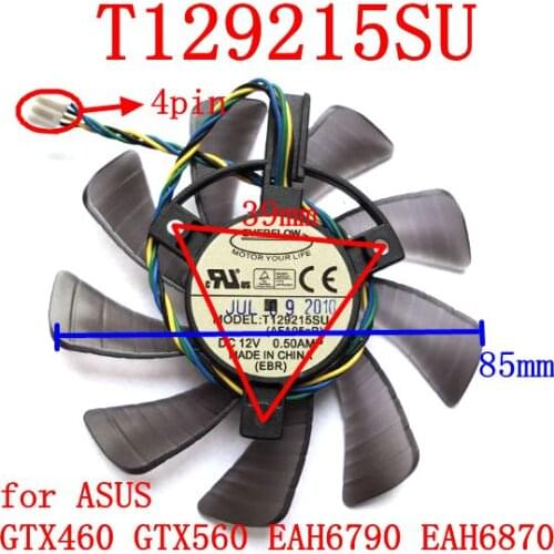 Free Shipping New original EVERFLOW T129215SU 12V 0.5A 4PIN for ASUS GTX460 GTX560 EAH6790 EAH6870 Cooling fan