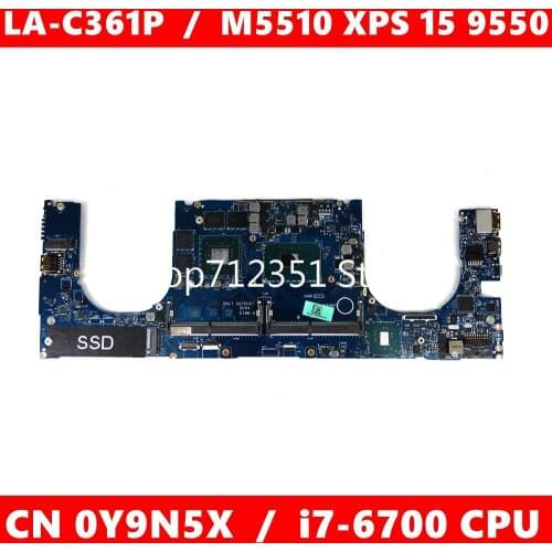 CN 0Y9N5X LA-C361P i7-6700CPU Mainboard For DELL XPS 15 9550 M5510 Y9N5X Laptop motherboard 100% Tested