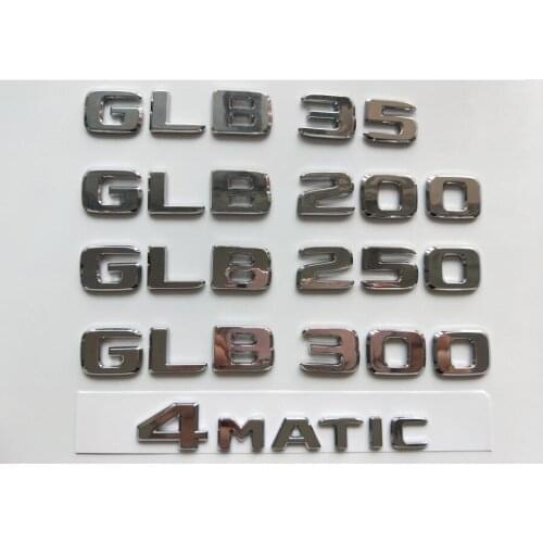 Chrome Letters Trunk GLB35 GLB180 GLB200 GLB250 GLB280 GLB300 GLB350 Emblems Badges 4MATIC Emblem for Mercedes Benz AMG