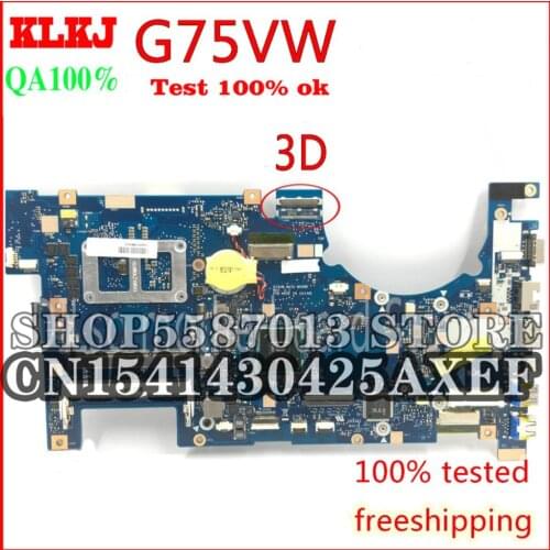 KLKJ G75VW 3D For ASUS G75VW G75V G75VX Support 3D Connector Laptop Motherboard 100% Test Work Original