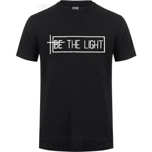 Be The Light T Shirt For People With Faith Christian Jesus Men Male Casual Loose Crewneck Short Sleeve T-Shirt Summer Tops Tee