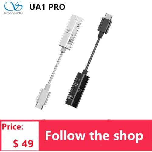 SHANLING UA1 PRO ES9219C USB DAC AMP Adapters Type C to 3.5mm Audio Cable Headphone Amplifier PCM384 DSD256 80mW Output Power