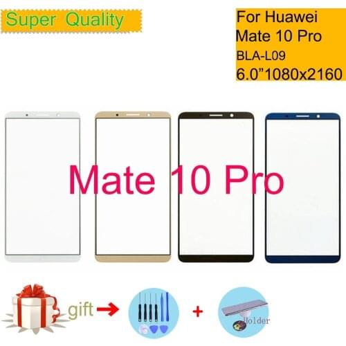 6.0" For Huawei Mate 10 Pro Blanc BLA-L09 BLA-L29 Touch Screen Touch Panel Sensor Digitizer Front Glass Outer LCD Mate10 Pro