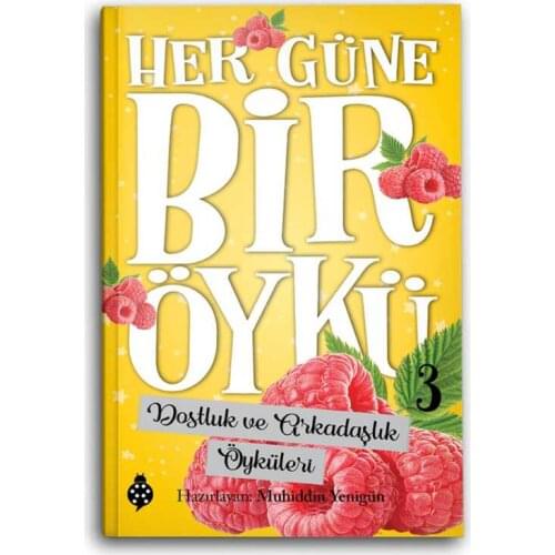 Each Day A Story 3-Friendship and Friendship Stories