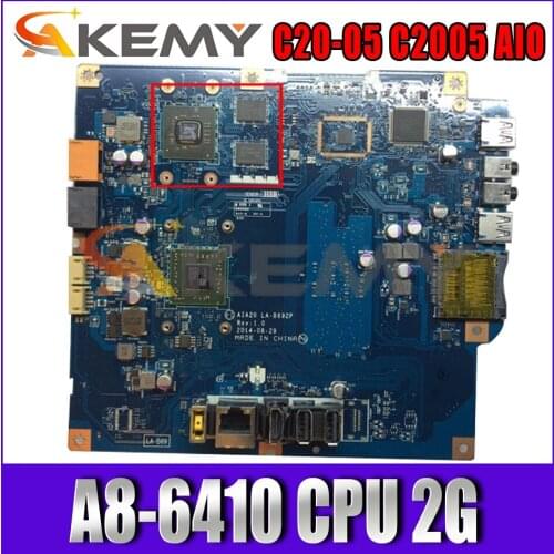 Akemy For AIA20 LA-B692P Placa Base Ajuste Para Lenovo C20-05 C2005 AIO Placa Base CPU A8-6410 2G Graphics Card 100% Test Work