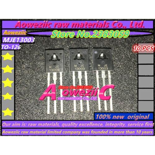 Aoweziic 100% new original MJE13003 E13003 13003 TO-126 power switch triode 700V/1.18A