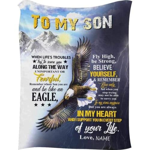Custom Fleece Your Name Blanket to My Son from Mom and Dad Be Like an Eagle Fly High Be Strong Believe Yourself 100x120cm