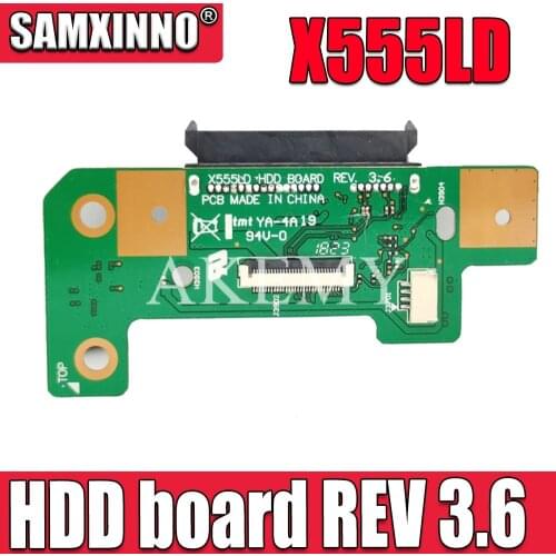 NEW ! X555LD HDD BOARD REV 3.6 For Asus X555LD X555LA X555LJ X555LN X555LF X555LP R556L VM590L Y583LD Y583L HDD Hard Drive Board