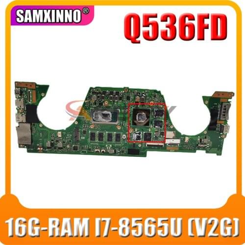 Q536FD Laptop mainboard For Asus Q536FN Q536FDX UX562F UX562FD REV2.0 mainboard W/ 16G-RAM I7-8565U (V2G)
