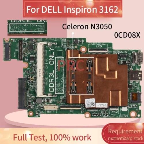 CN-0CD08X 0CD08X For DELL Inspiron 3162 Celeron N3050 Laptop Motherboard 15239-1 SR29H DDR3 Notebook Mainboard