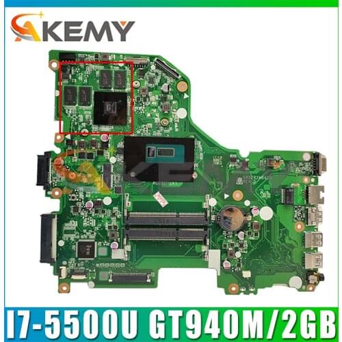 E5-573G Mainboard For Acer E5-573G E5-573 Laptop Motherboard DA0ZRTMB6D0 With CPU SR23W I7-5500U GPU GT940M/2GB 100% Full Tested