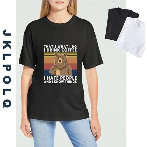JKLPOLQ Bear Thats What I Do Drink Coffee Hate People Know Things Vintage Unisex Shirt Mens and Women T-Shirt Anime Tee