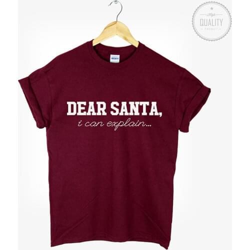 Dear Santa T Shirt Christmas tshirt Top Tumblr Slogan Love Hate Hipster Gift for christmas More Size and Colors-B068