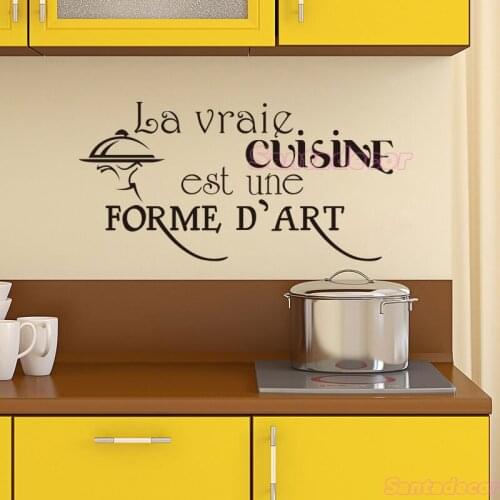 French La Vraie Cuisine Est Une Forme D'art Vinyl Wall Sticker Mural Art Decal for Kitchen Tile Wall Decor Poster Decoration