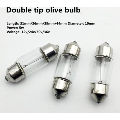 10X31mm12V5W reading light 10X31mm24V5W double tip olive bulb 36V5W10W car tail light 10X39mm12V5W 5pcd/lot