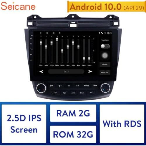 Seicane 10.1 Inch 2DIN Android 10.0 Touchscreen FM Radio GPS Navigation For 2003 2004 2005-2007 Honda Accord 7 with Bluetooth