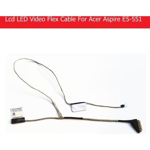 Laptop Screen Video Flex Cable For ACER Aspire E5-551 E5-571G E5-531 E5-511 E5-572 P256 Z5WAH Lvds LCD LED cable P/N dc02001y810
