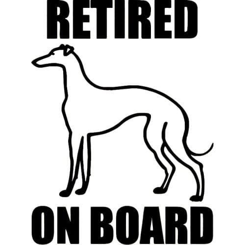S51029 Various Sizes/Colors Car Stickers Vinyl Decal RETIRED GREYHOUND ON BOARD Motorcycle Decorative Accessories Waterproof