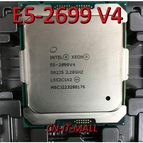 Pulled Xeon E5-2699 V4 Server cpu 2.2G 55M 22Core 44 Thread LGA2011-3 Processor