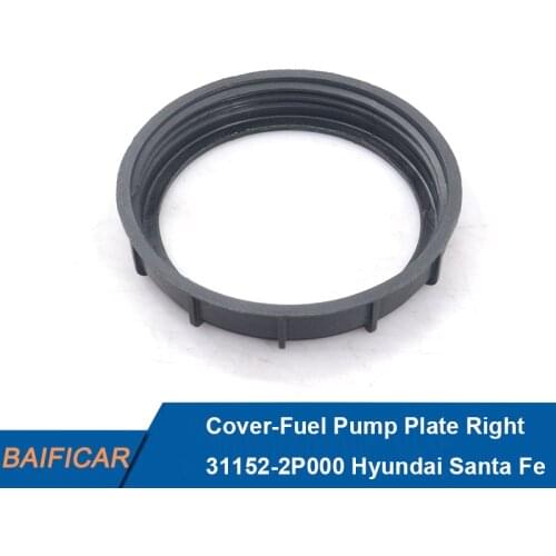 Baificar Brand New Genuine Cover-Fuel Pump Plate Right 31152-2P000 For Hyundai Santa Fe 2009-2013 IX35 KIA Sorento Sportage 2.4L